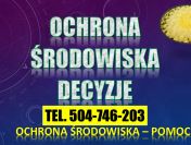 Ochrona środowiska – tel. 504-746-203.Przygotowanie wniosku