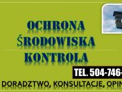 Odwołanie od decyzji, tel. 504-746-203, decyzja środowiska, sprzeciw, zażalenie