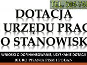 Dofinansowanie z urzędu pracy do stanowiska, dla pracownika, tel. 504-746-203,